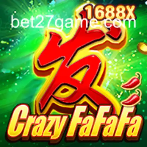 Exploring the Exciting World of CrazyFaFaFa on BET27.games